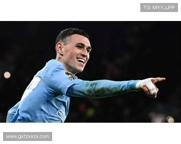 福登在曼城崛起的背后故事与未来发展潜力的深度解析