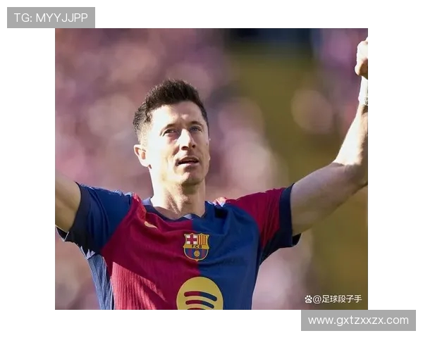 莱万带领球队重返巅峰之路展现超凡实力与不屈斗志